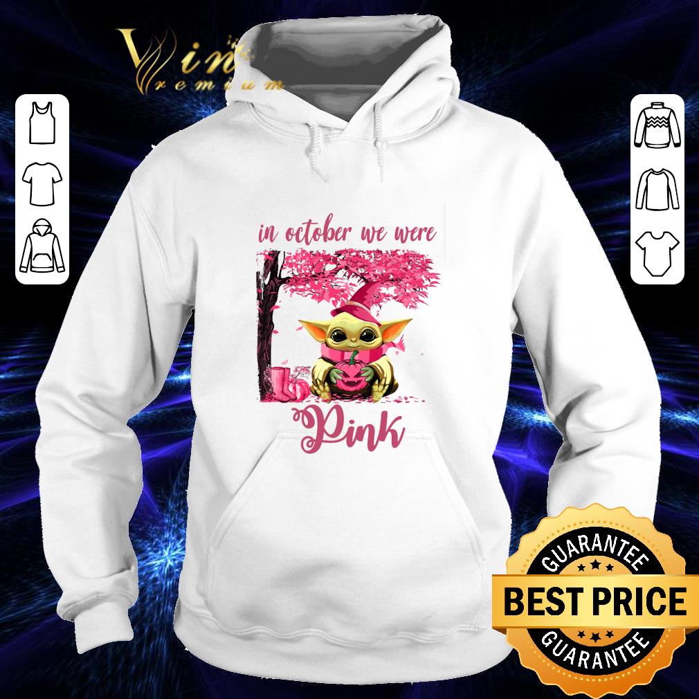 Baby Yoda in october we wear pink Breast Cancer halloween shirt 9 Baby Yoda in october we wear pink Breast Cancer halloween shirt