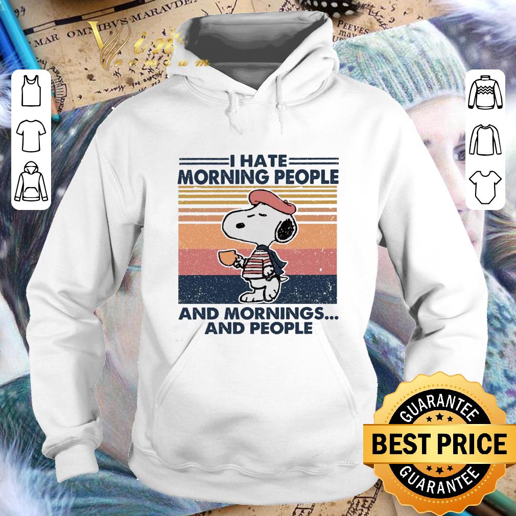 Funny Peanuts Snoopy i hate morning people and mornings and vintage shirt 9 Funny Peanuts Snoopy i hate morning people and mornings and vintage shirt