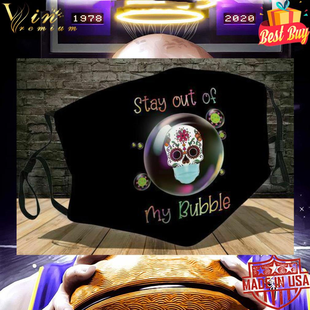 Sugar skull mask stay out of my bubble Coronavirus face mask 9 Sugar skull mask stay out of my bubble Coronavirus face mask