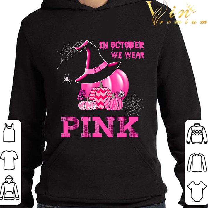 Pumpkins In October We Wear Pink Halloween shirt 9 Pumpkins In October We Wear Pink Halloween shirt