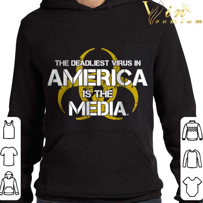 Biological Hazards The Deadliest Virus In America Is The Media shirt 9 Biological Hazards The Deadliest Virus In America Is The Media shirt