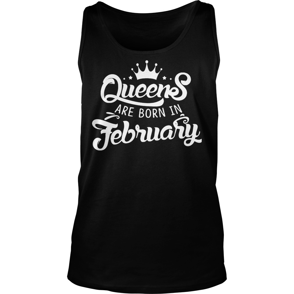 Lovely Queens Are Born In February Shirt 5 Lovely Queens Are Born In February Tanktop