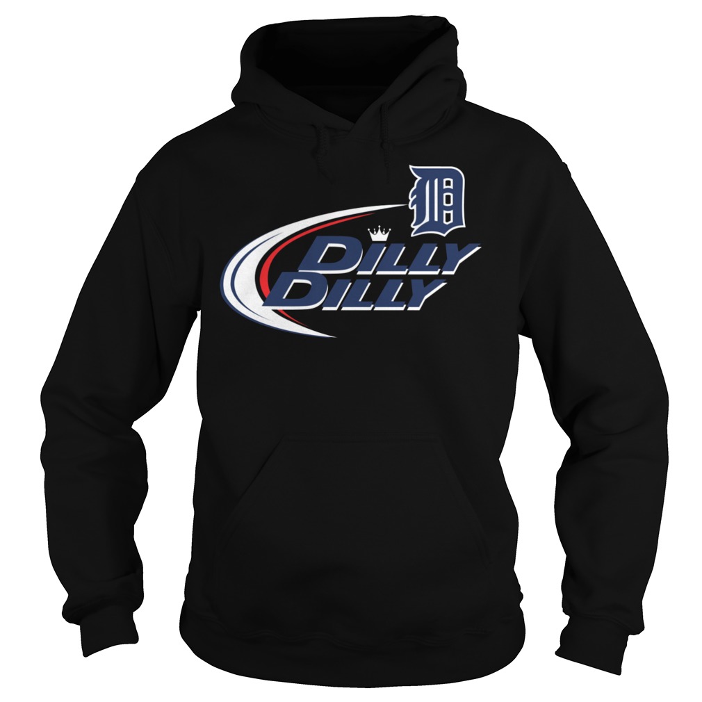 Baseball Mlb Detroit Tigers Dilly Dilly Shirt 2 Baseball Mlb Detroit Tigers Dilly Dilly Hoodie