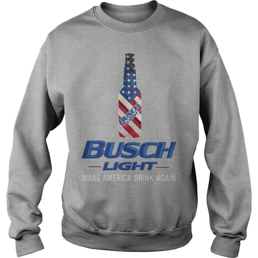 Busch Light Make America Drink Again Shirt 3 Busch Light Make America Drink Again Shirt Sweater