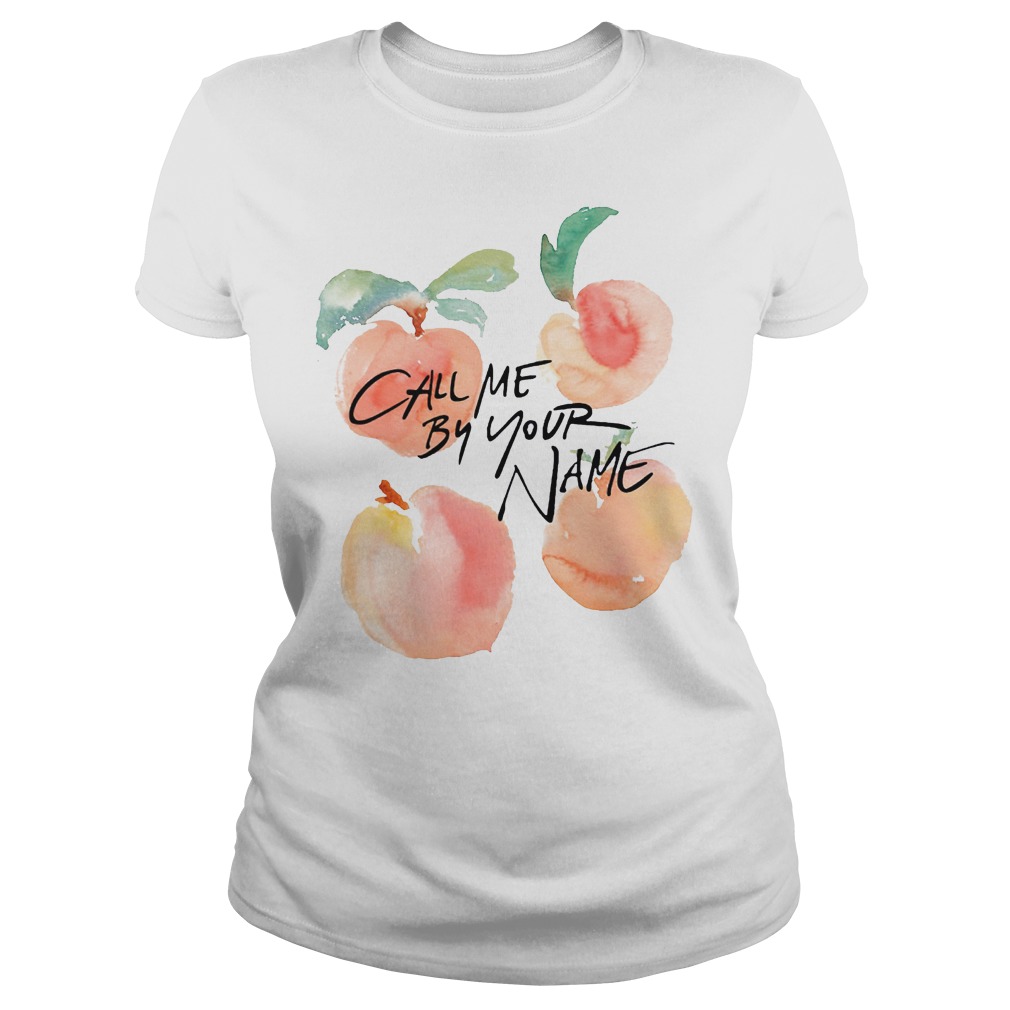 LGBT Call Me By Your Name-Peaches T-Shirt 7 Lgbt Call Me By Your Name Peaches Ladies