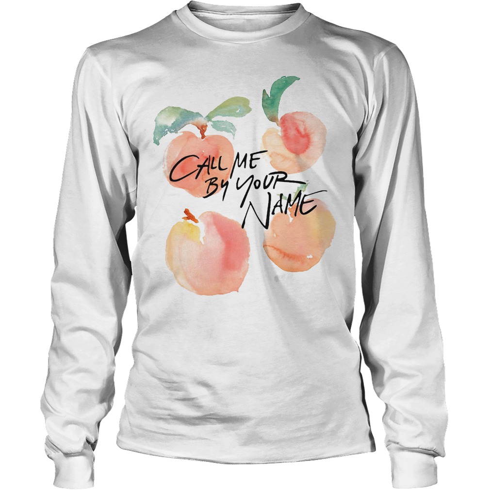 LGBT Call Me By Your Name-Peaches T-Shirt 4 Lgbt Call Me By Your Name Peaches Longsleeve