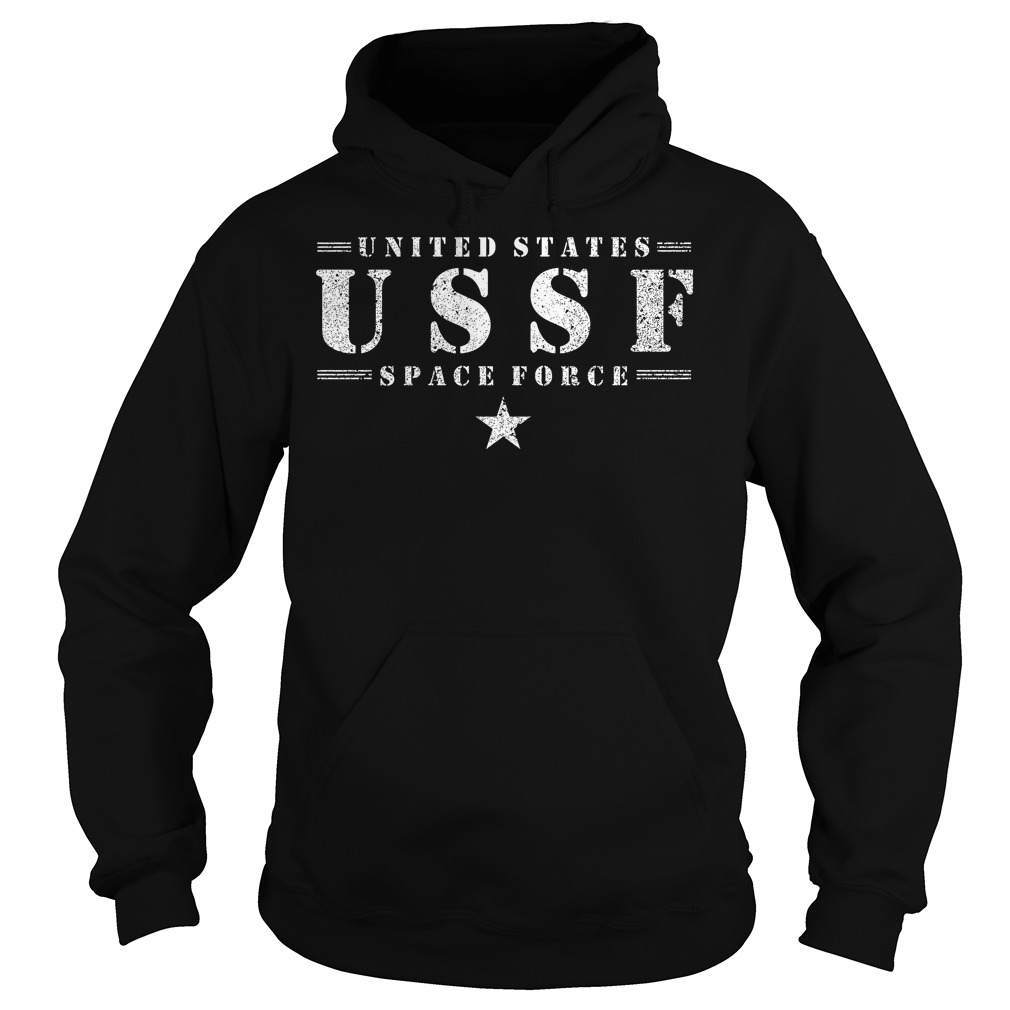 United States USSF Space Force T-Shirt 2 United States Ussf Space Force Hoodie