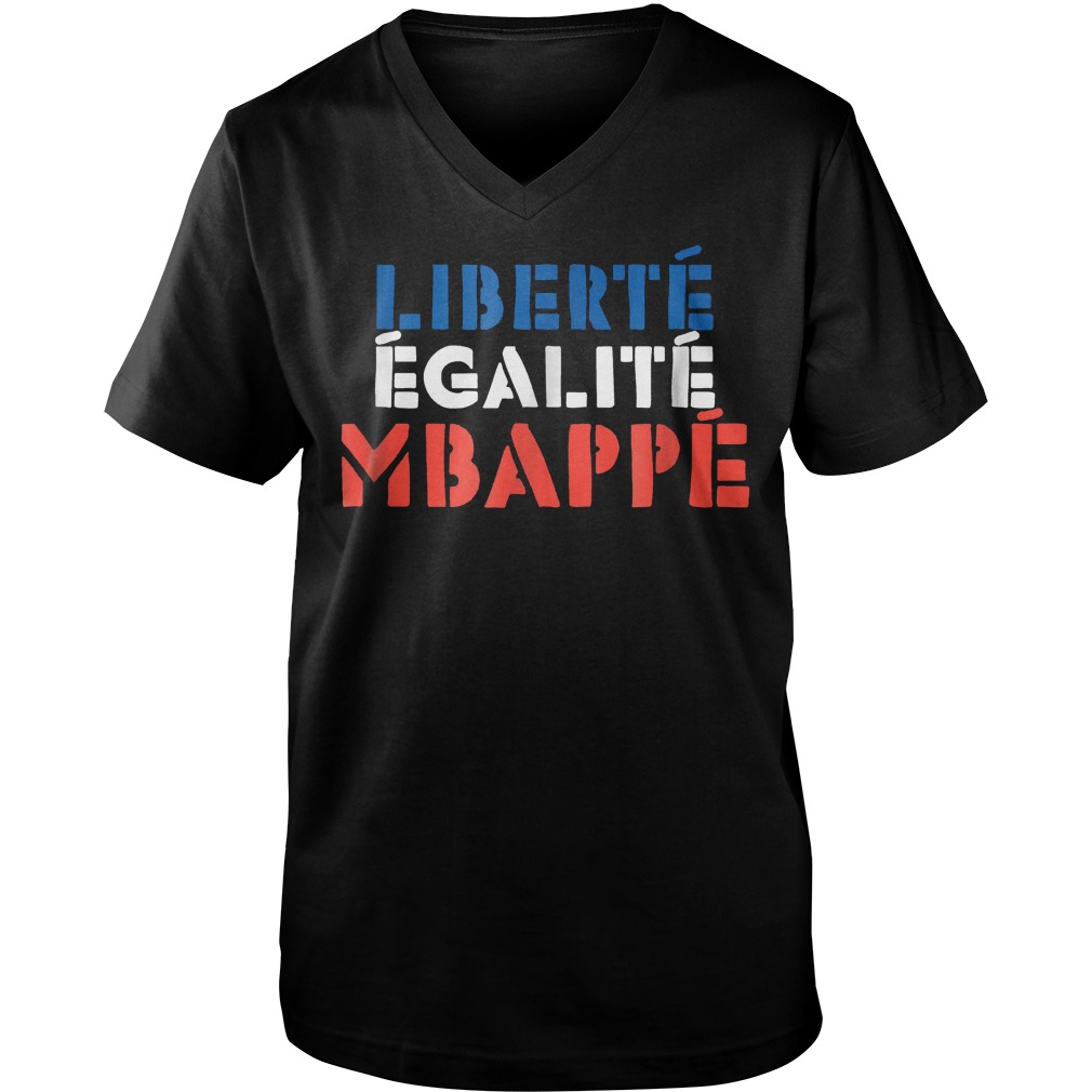Liberte Egalite Mbappe French T-Shirt Guys V-Neck