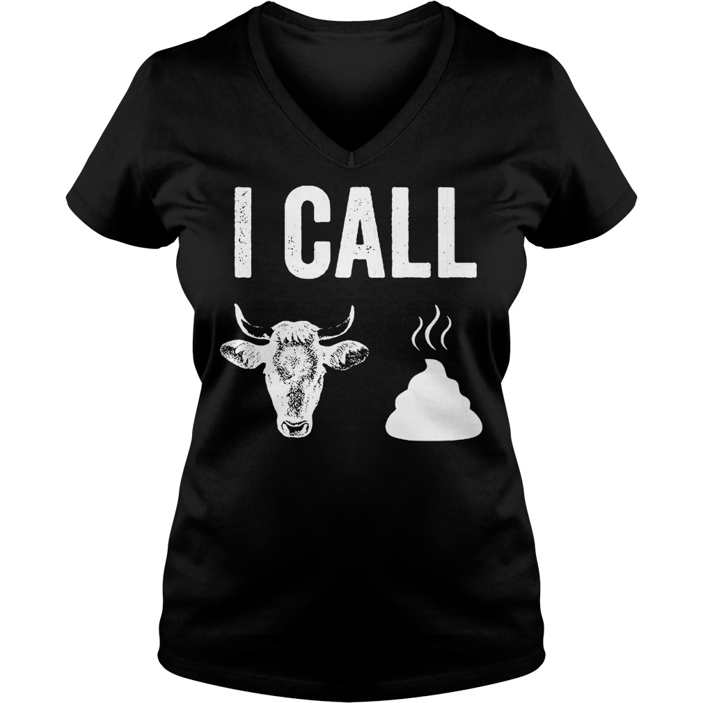 I call Bull shit shirt 4 I call Bull shit shirt Ladies V-Neck