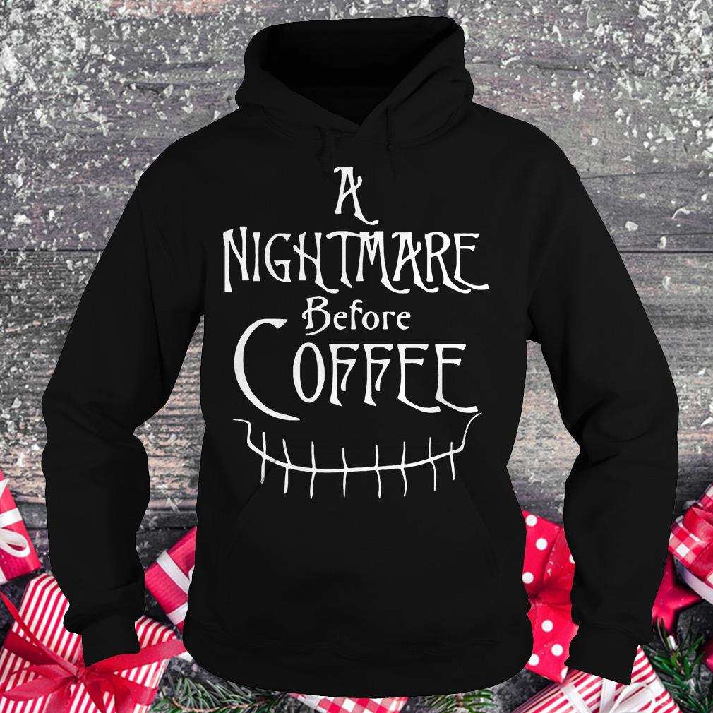 A nightmare before coffee halloween shirt 2 A nightmare before coffee halloween shirt Hoodie