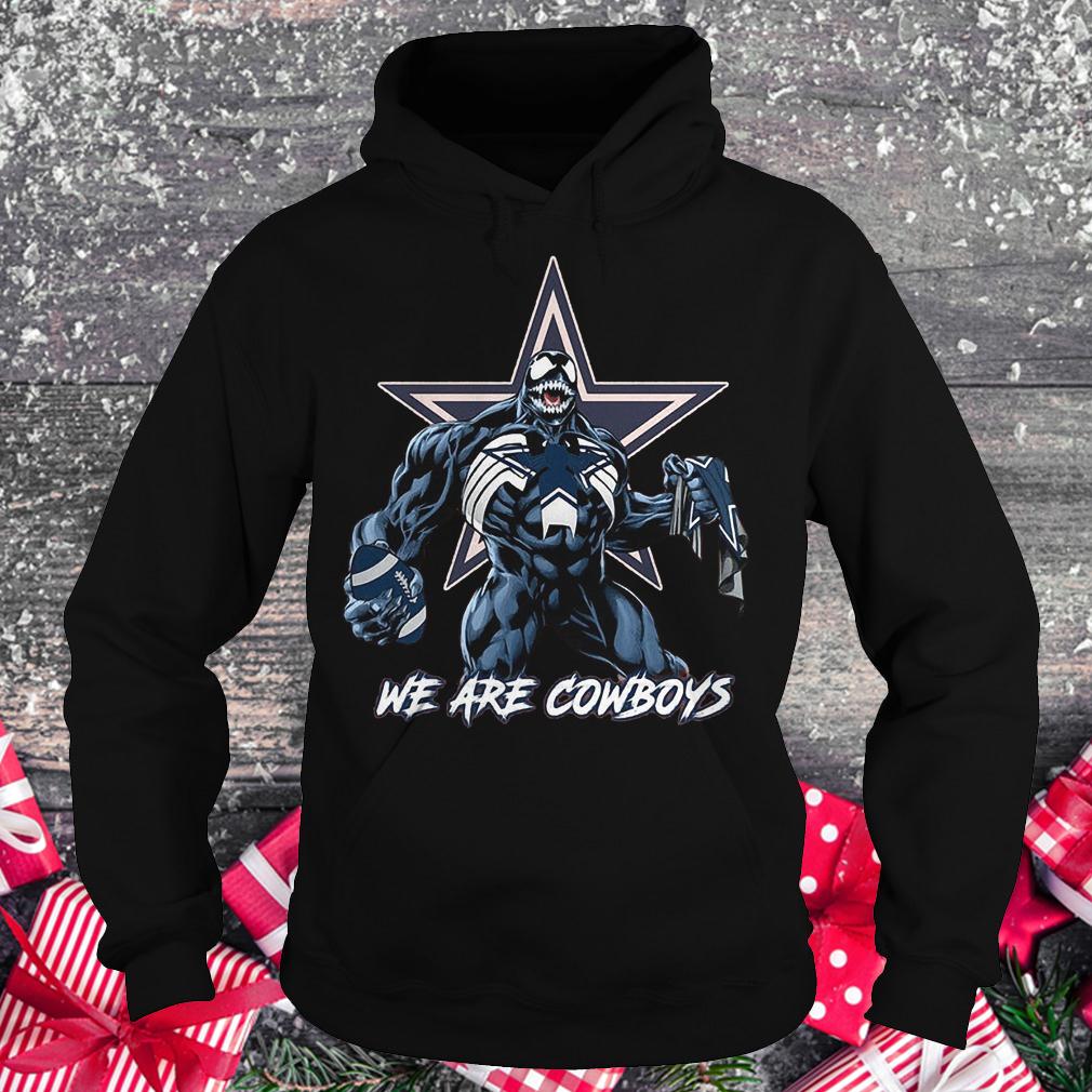 Venom we are Cowboys shirt 2 Venom we are Cowboys shirt Hoodie