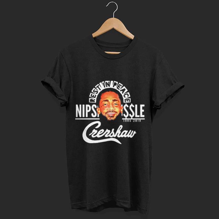 Rip Rest In Peace King Nipsey Hussle Crenshaw shirt