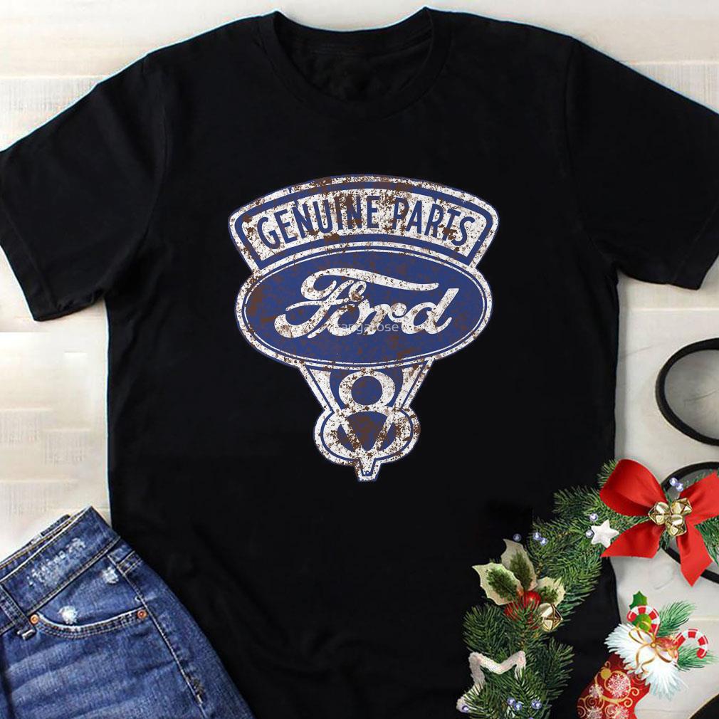 Awesome Genuine parts ford shirt