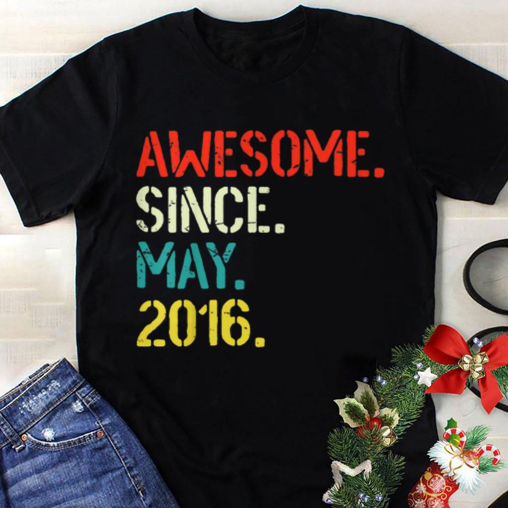 Premium Awesome Since May 2016 shirt