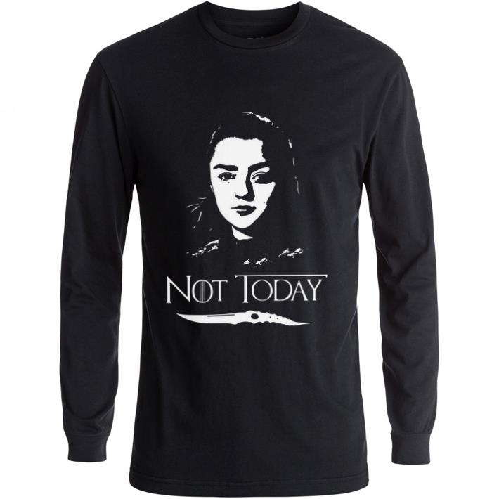 Funny Catspaw Blade Arya Stark Not today GOT Game Of Thrones shirt