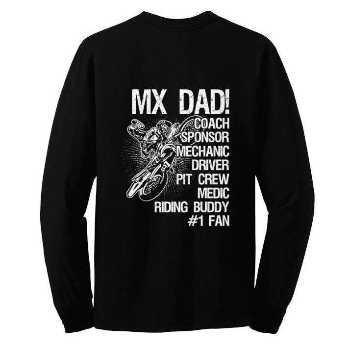 Nice Motocross MX dad coach sponsor mechanic driver pit crew medic riding buddy shirt