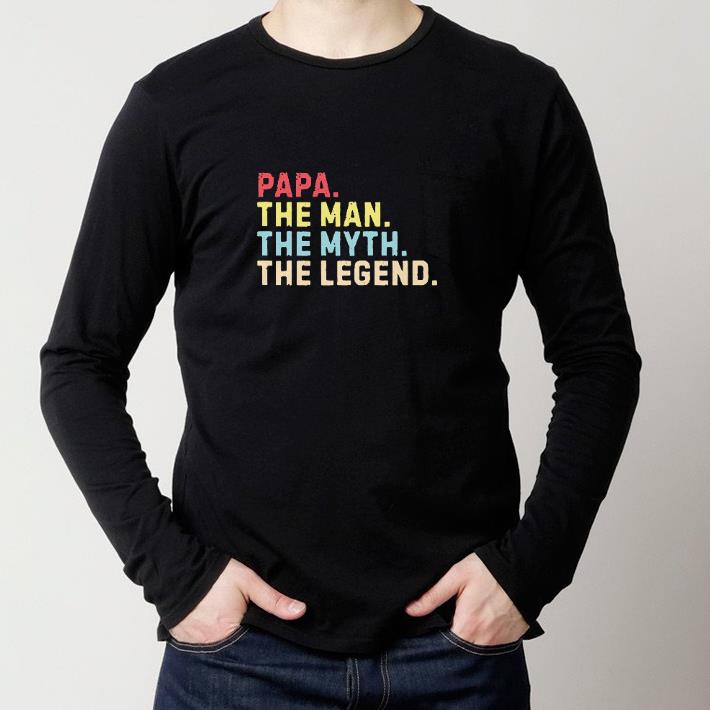 Nice Papa the man the myth the legend shirt