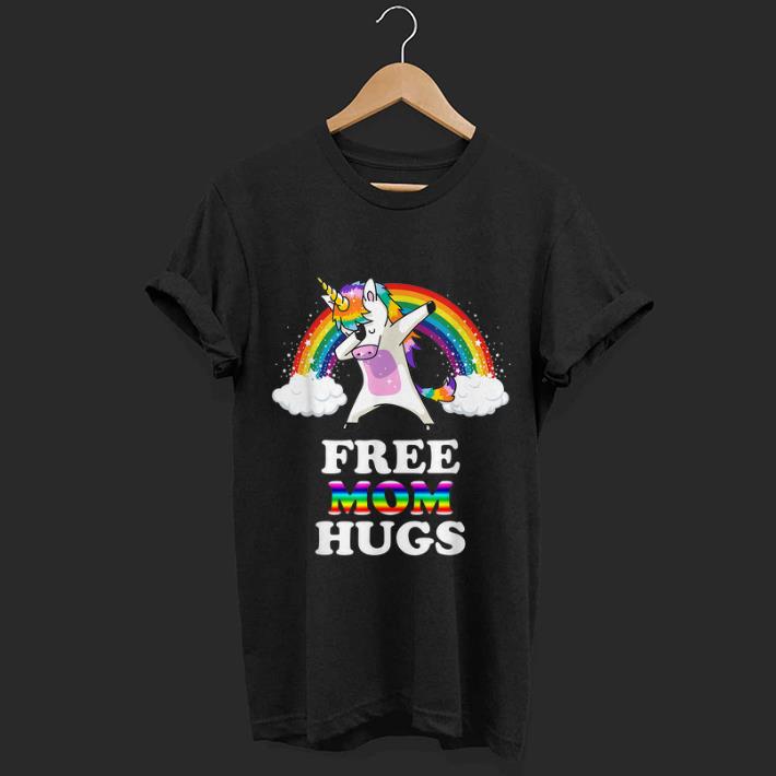 Original Free Mom Hugs Unicorn LGBT Pride Rainbow Gift Shirt