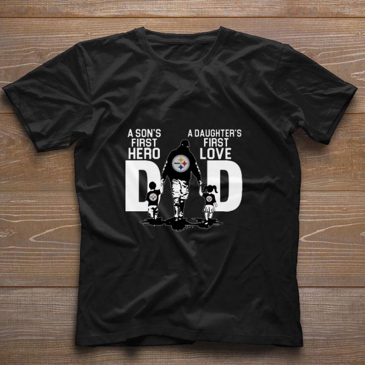 Original Pittsburgh Steelers a son’s first hero a daughter’s first love shirt