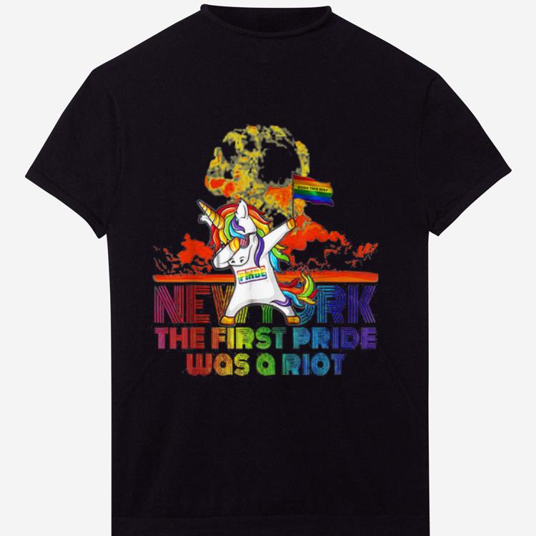 Pretty New York The First Pride Was A Riot Unicorn Dabbing shirt