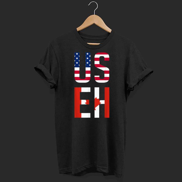 Us Eh American Canadian Gift shirt