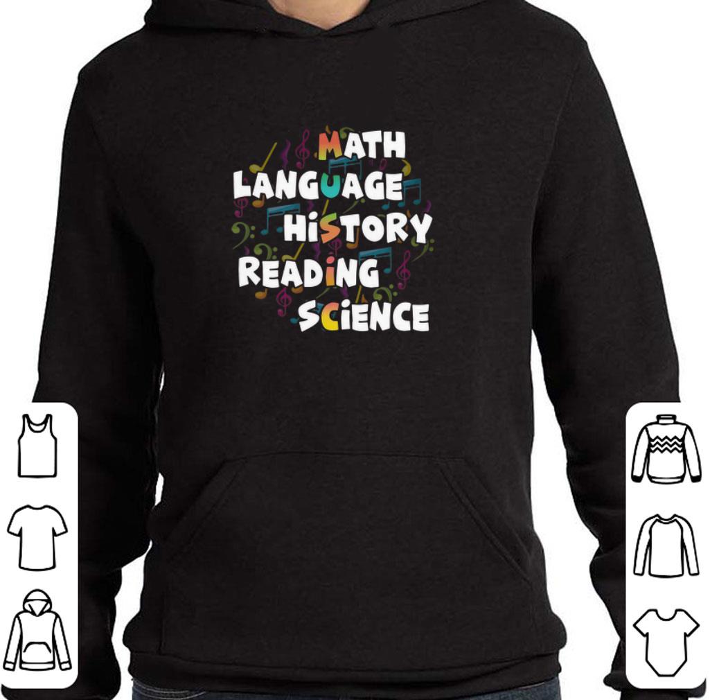 Nice Music Math language history reading science shirt