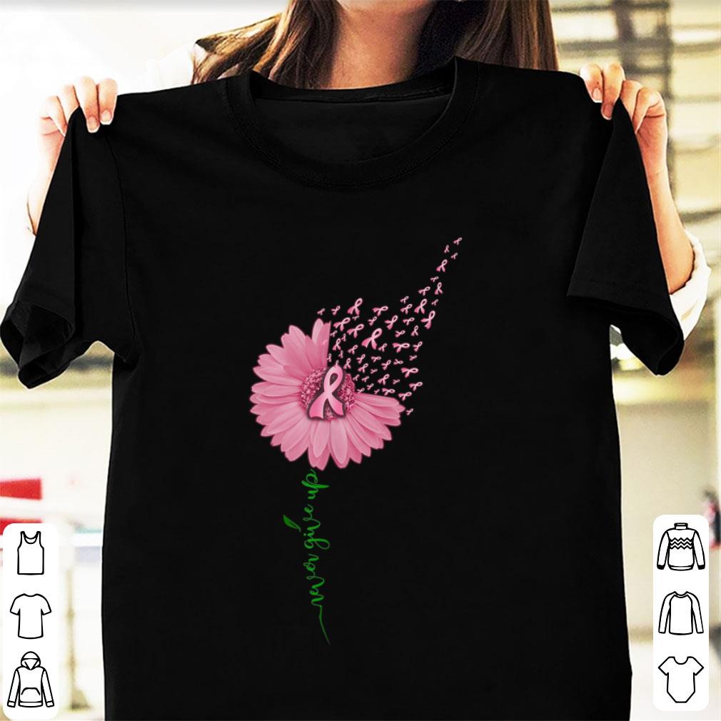 Pretty Never Give Up Breast Cancer Daisy Flower shirt