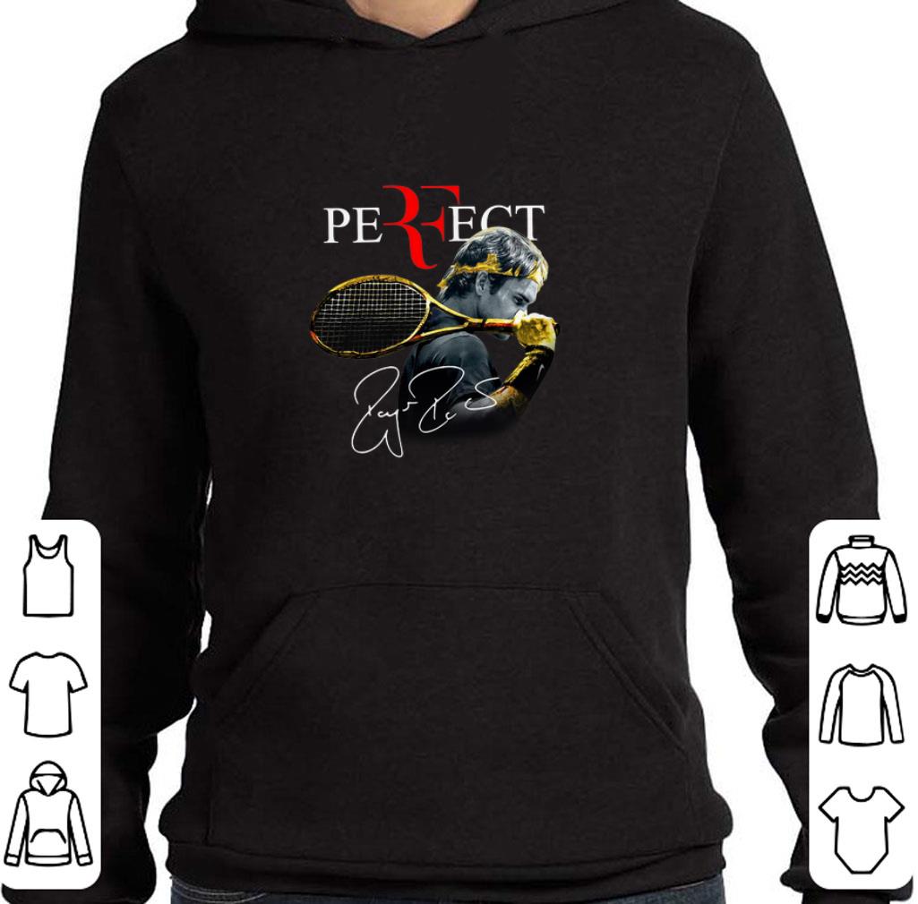 Funny Perfect Roger Federer signature shirt