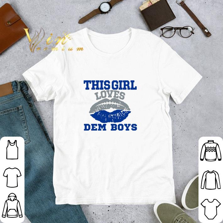 Hot Lip this girl loves dem boys shirt