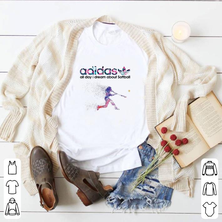Nice adidas all day i dream about softball shirt