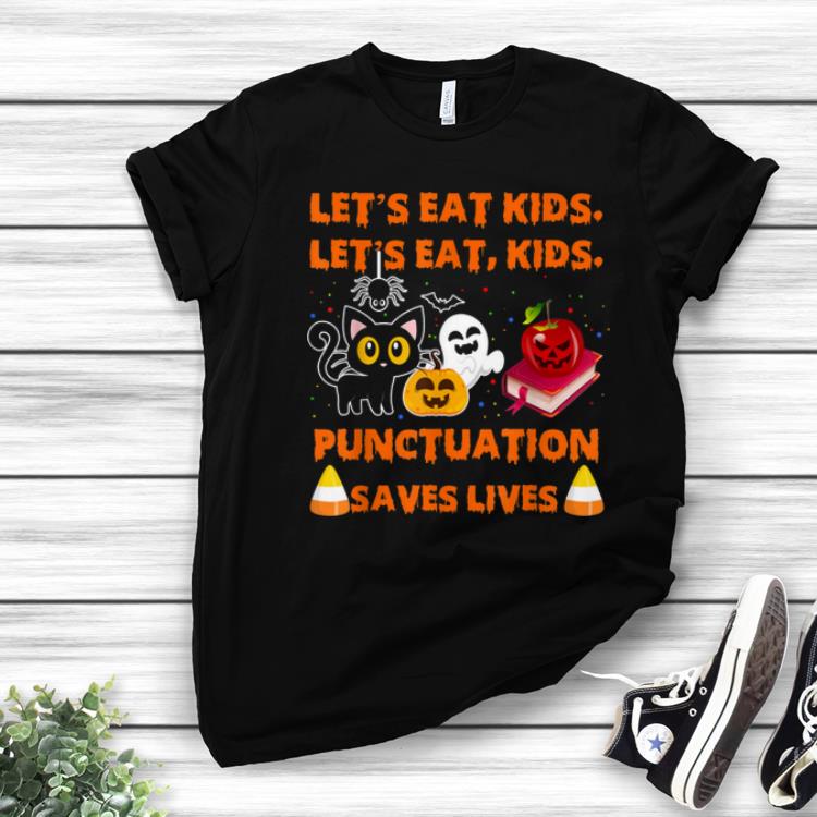 Official Halloween Let's Eat Kids Punctuation Saves Lives