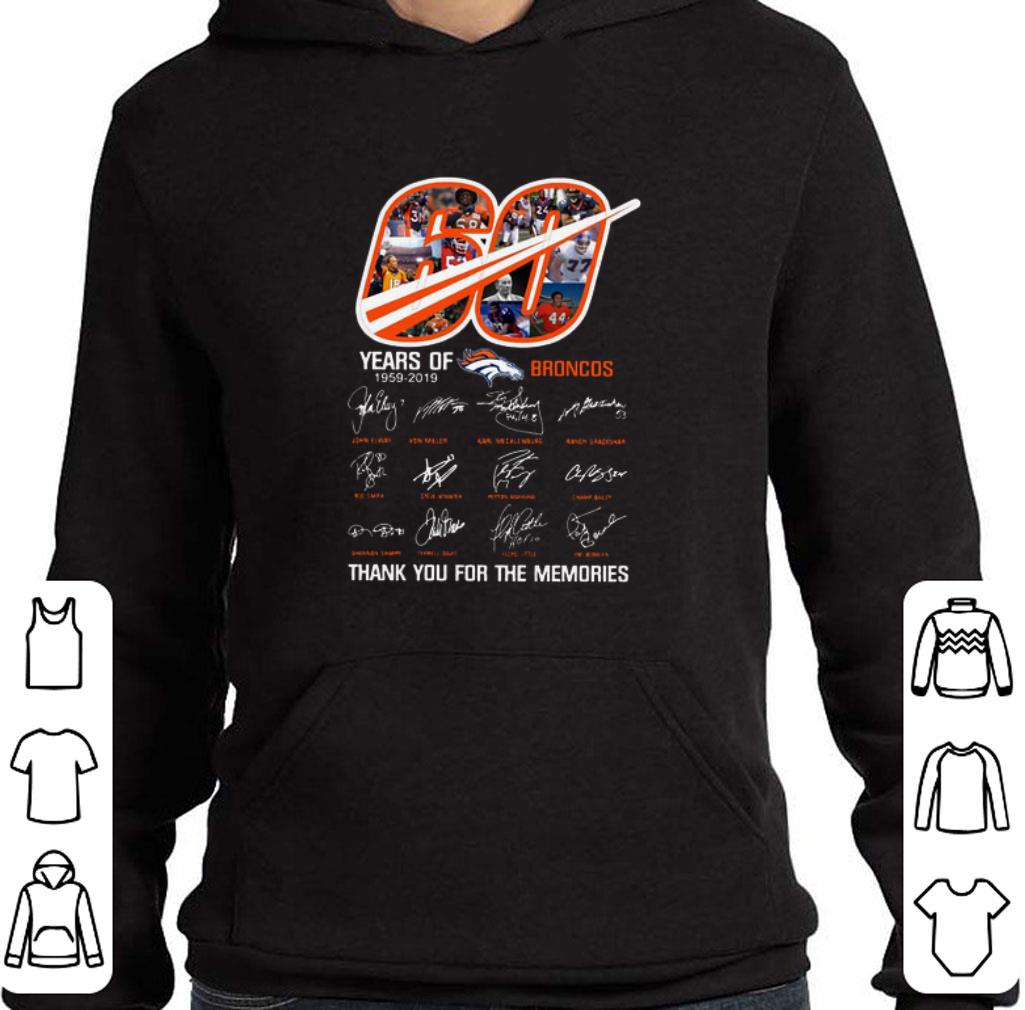 Original 60 Years Of Denver Broncos 1959-2019 thank you for the memories shirt