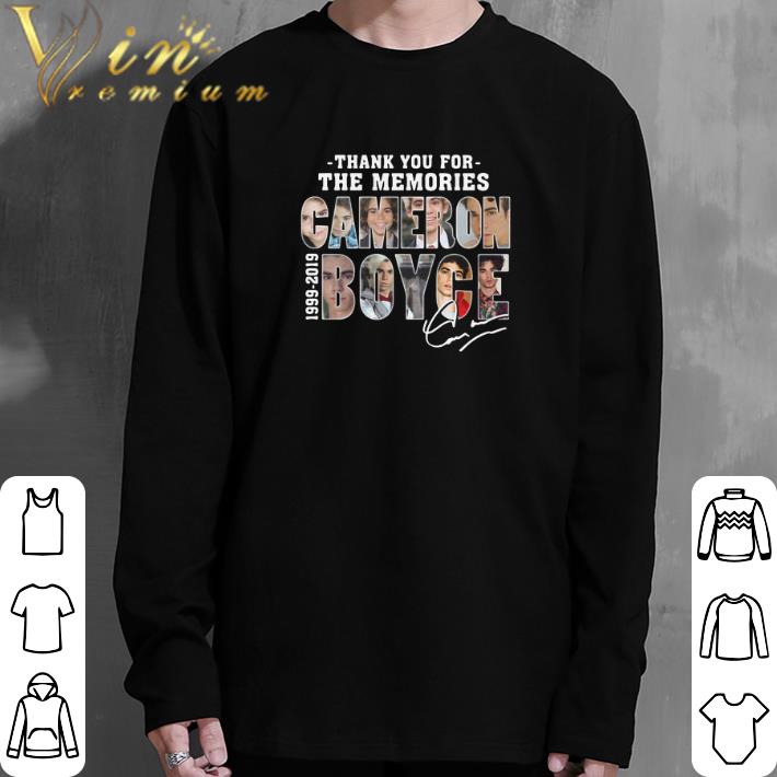 Original Thank you for the memories Cameron Boyce 1999-2019 signature shirt
