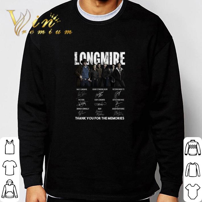 Thank you for the memories-Recovered Longmire signatures shirt