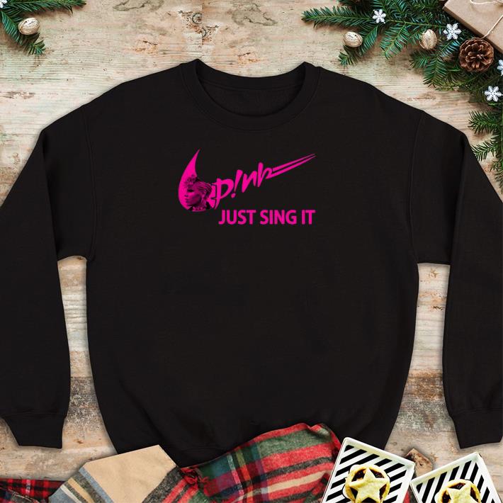 Top Nike Pink just sing it shirt