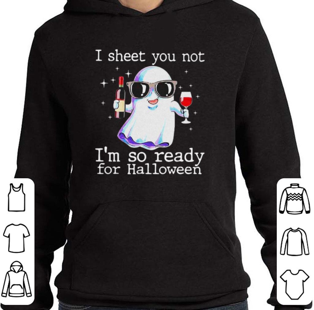 Awesome Boo ghost i sheet you not i'm so ready for halloween shirt 7 Awesome Boo ghost i sheet you not i'm so ready for halloween shirt