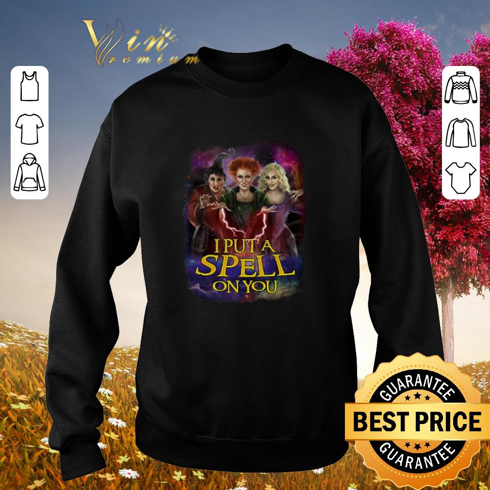 Awesome I put a spell on you Hocus Pocus shirt