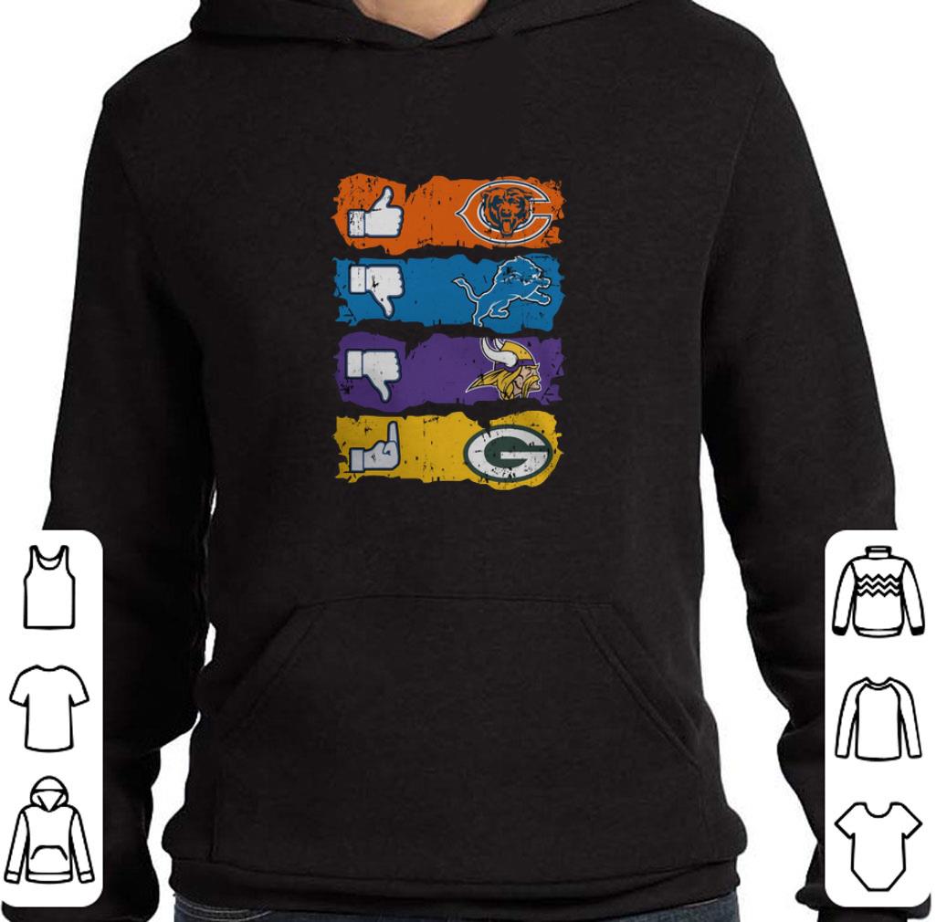Awesome Like Chicago Bears Dislike Detroit Lions Fuck Green Bay Packers shirt