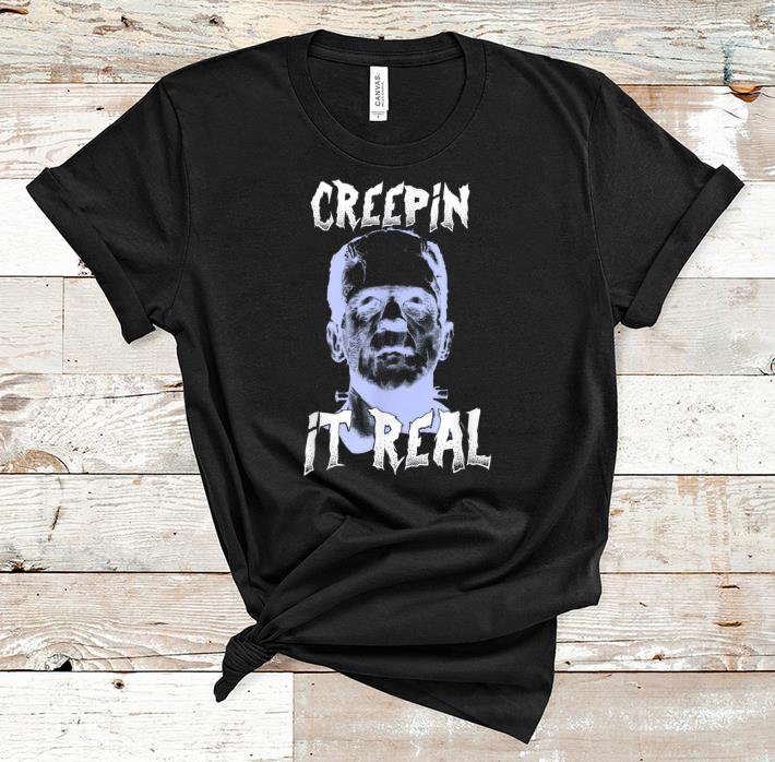 Beautiful Creepin It Real Frankenstein Halloween shirt