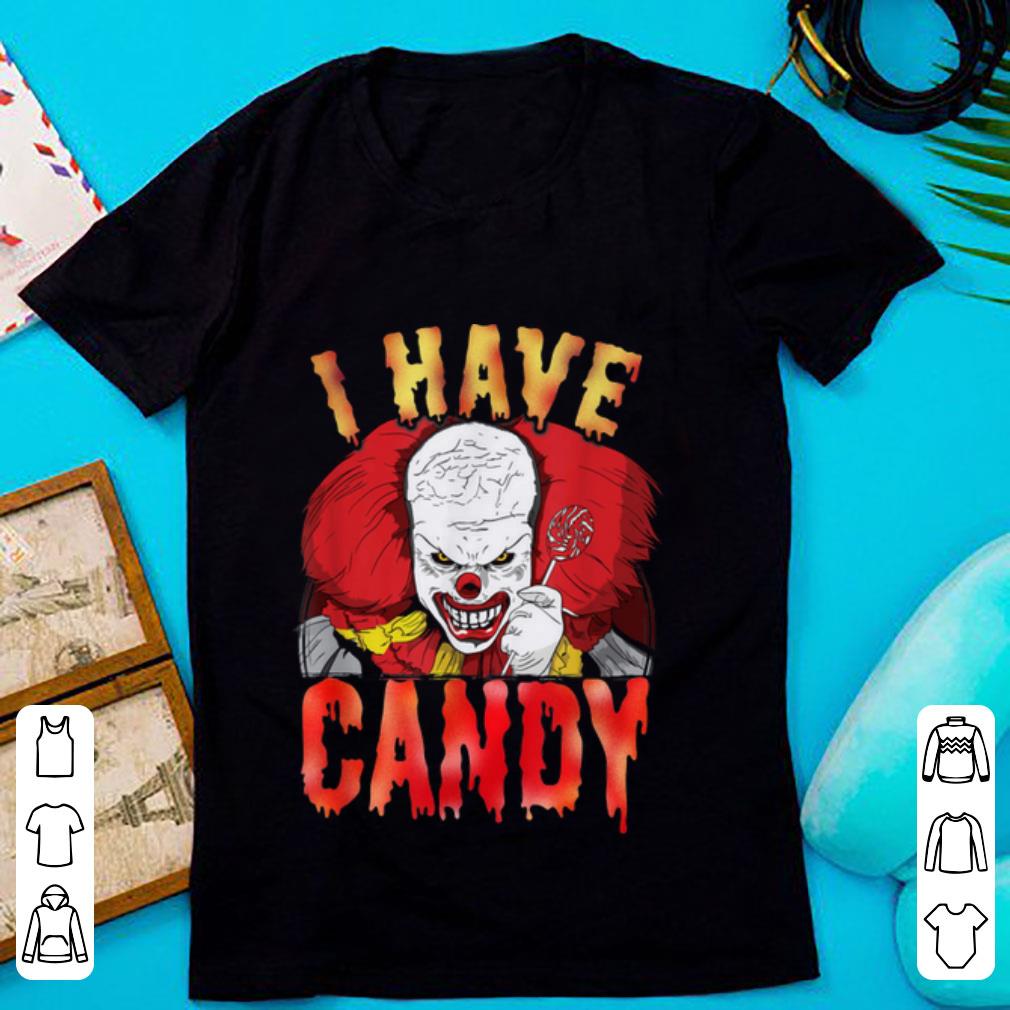 Official Halloween Scary Clown I Have Candy Horror Clown shirt
