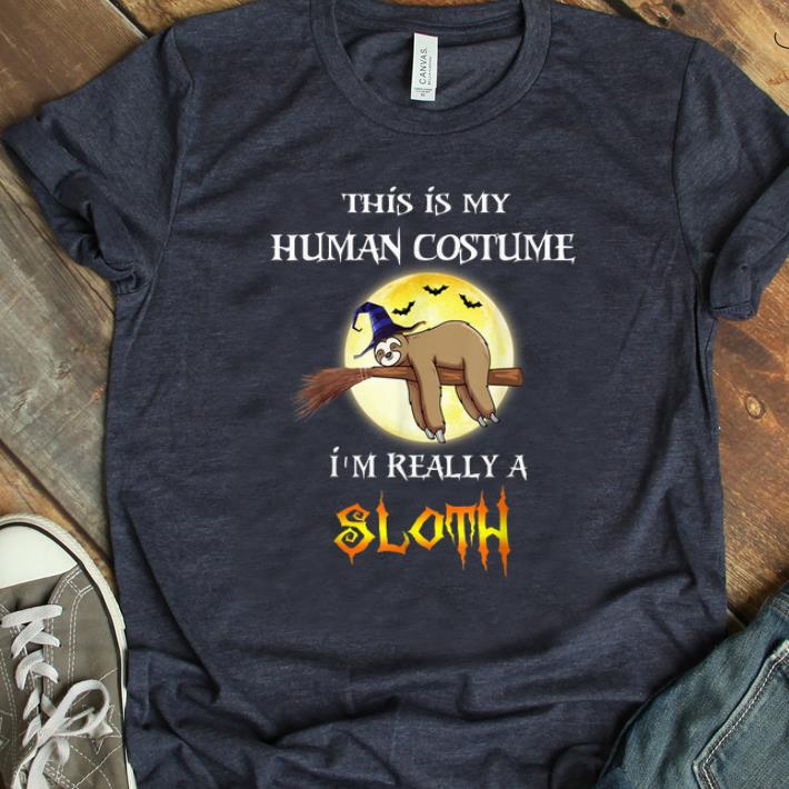 Official This is My Human Costume Funny Sloth Halloween Costume Gift shirt