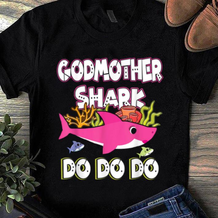 Original Godmother Shark Doo Doo Doo - Mother's Day Gift shirt