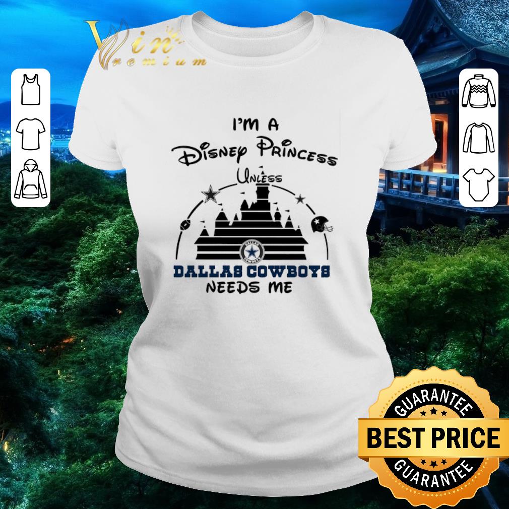 Disney Princess unless Dallas Cowboys 