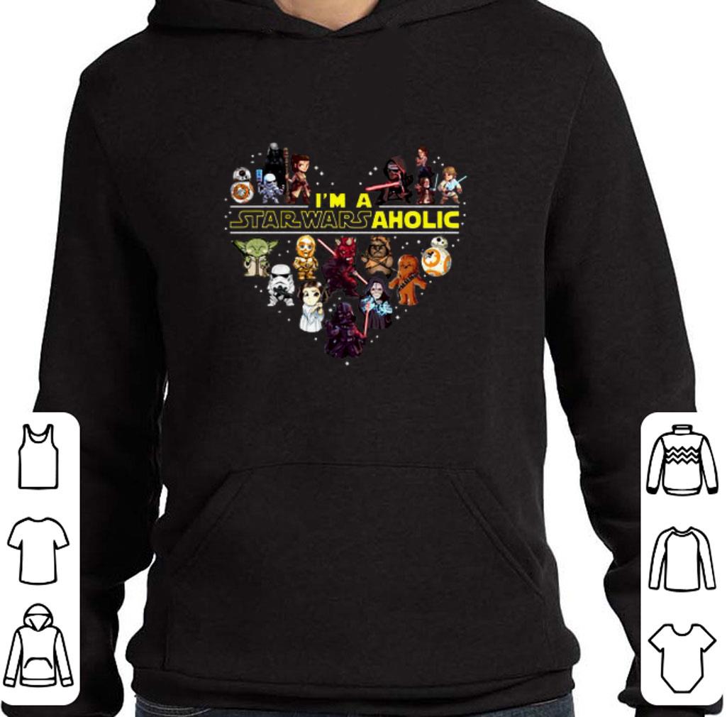 Top I'm a Star Wars Aholic Chibi characters shirt