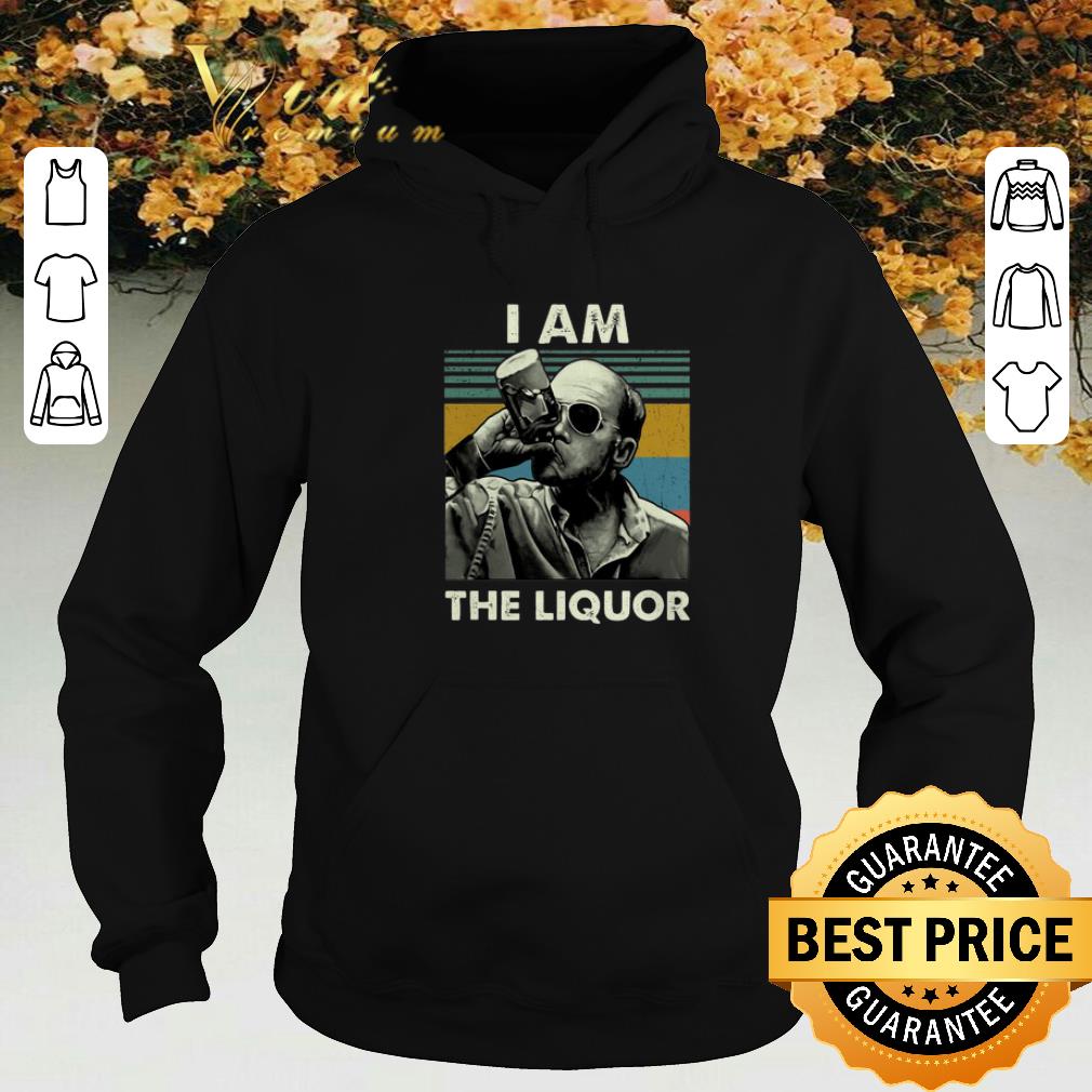 Top Jim Lahey I am the liquor vintage shirt sweater
