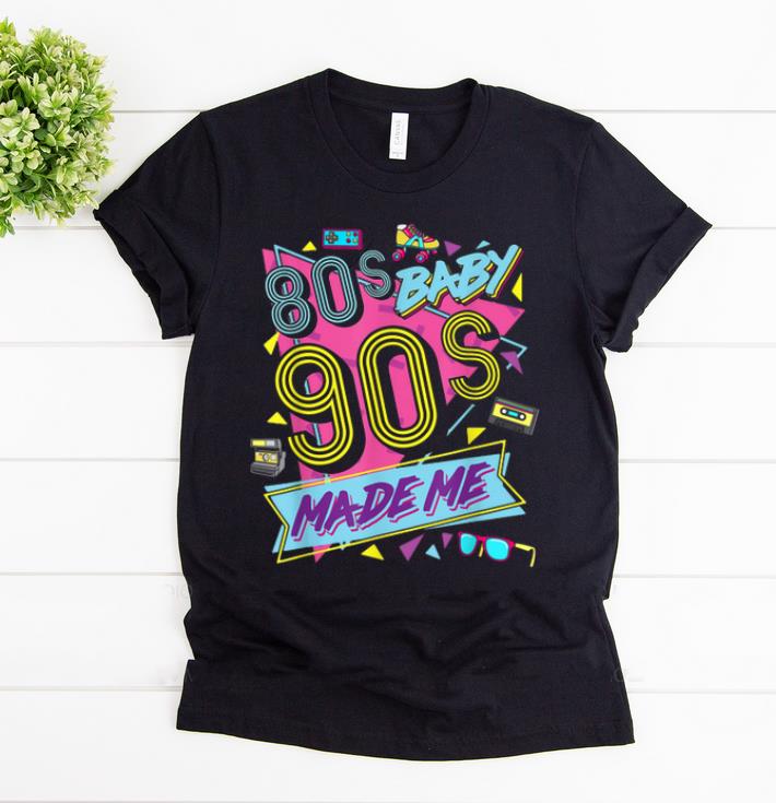 Top Vintage 1980s 80's Baby 1990s 90's Made Me Retro Nostalgia shirt