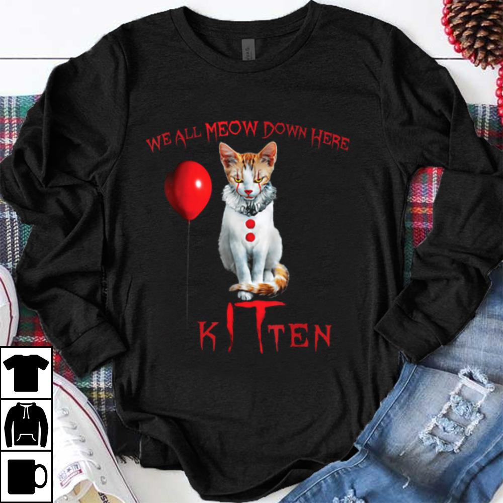 We All Meow Down Here Clown Cat Kitten shirt