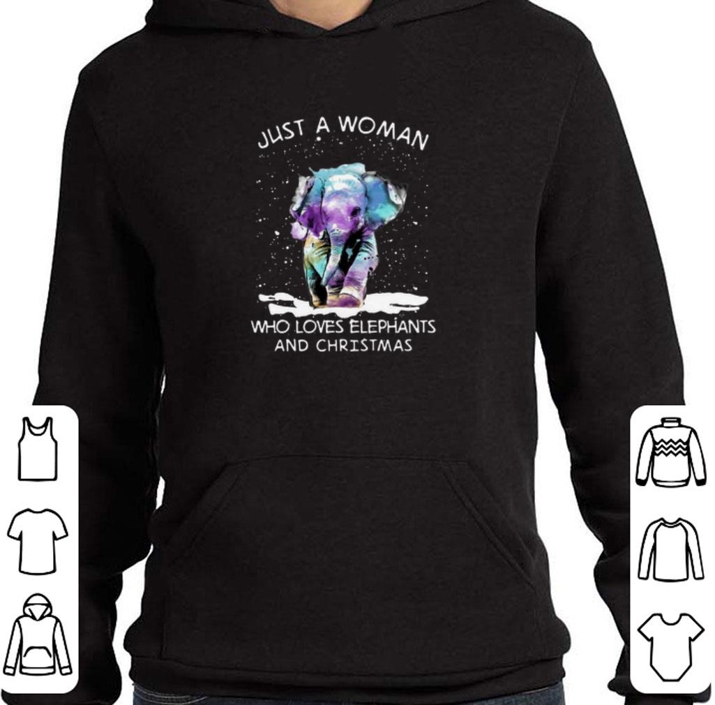 Hot Just a woman who loves elephants and Christmas shirt