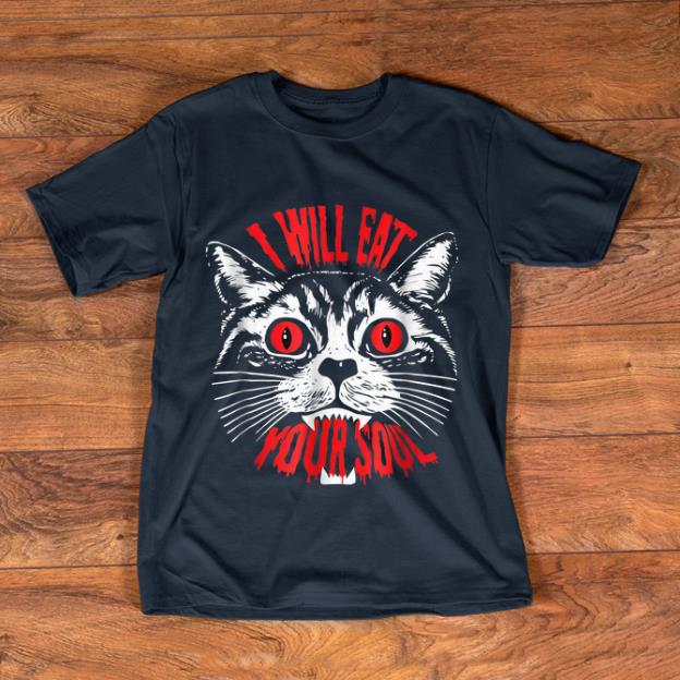 Premium I Will Eat Your Soul Satanic Cat Spooky Halloween shirt