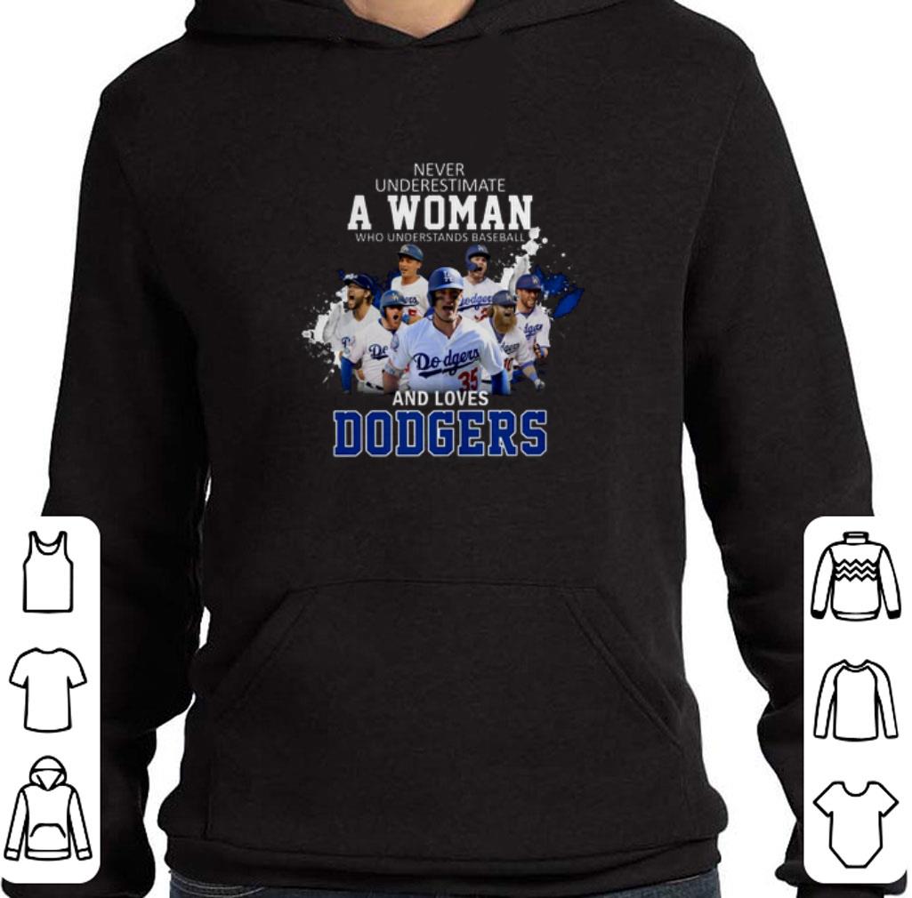 Premium Never underestimate a woman who understands baseball Dodgers shirt